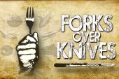 Forks Over Knives Movie. The Way We Are Meant To Feed Ourselves